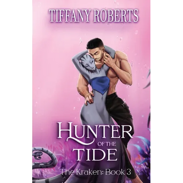 Hunter of the Tide (The Kraken #3)