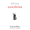 Ain't No Sunshine