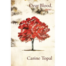 Dear Blood
