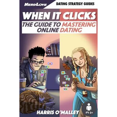 When It Clicks: The Guide To Mastering Online Dating