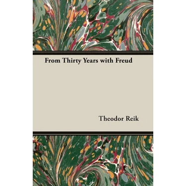 From Thirty Years with Freud