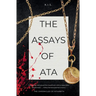 The Assays of Ata