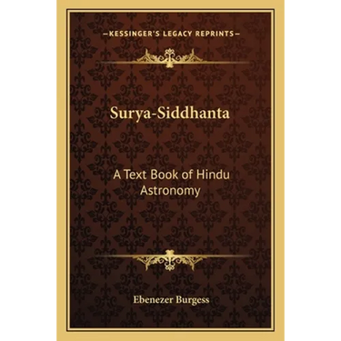 Surya-Siddhanta: A Text Book of Hindu Astronomy