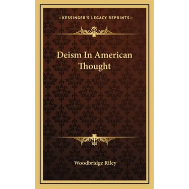 Deism In American Thought