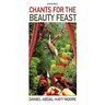 Chants for the Beauty Feast / Poems