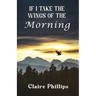 If I Take the Wings of the Morning