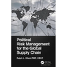 Political Risk Management for the Global Supply Chain