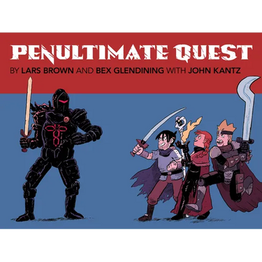 Penultimate Quest