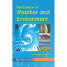 The Science of Weather & Environment