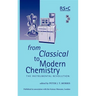 From Classical to Modern Chemistry