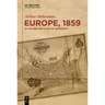 Europe, 1859: In the Ebb and Flow of Modernity