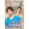 Wide Awake