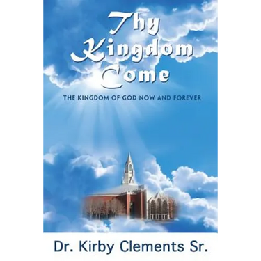 Thy Kingdom Come