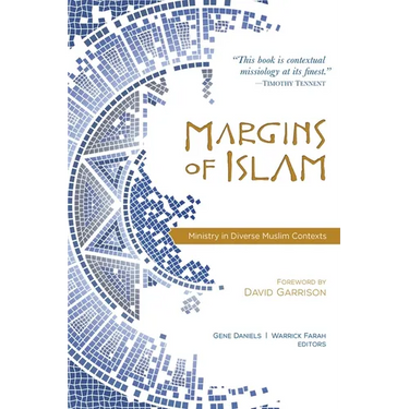 Margins of Islam: Ministry in Diverse Muslim Contexts