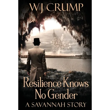 Resilience Knows No Gender: A Savannah Story