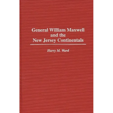General William Maxwell and the New Jersey Continentals