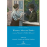 Women, Men and Books: Issues of Gender in Yiddish Discourse