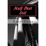 Half Past Evil