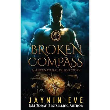 Broken Compass: Supernatural Prison Story 1