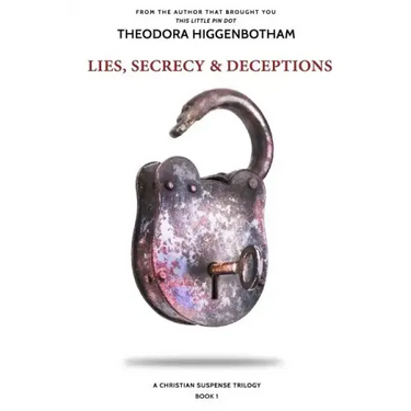 Lies, Secrecy and Deceptions Unlocked