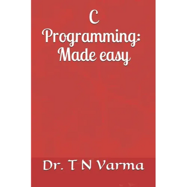 C Programming: Made easy