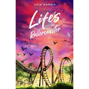 Life's Rollercoaster