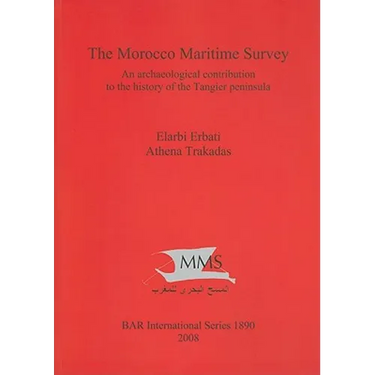 The Morocco Maritime Survey: An archaeological contribution to the history of the Tangier peninsula