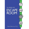 The Work- Life Escape Room