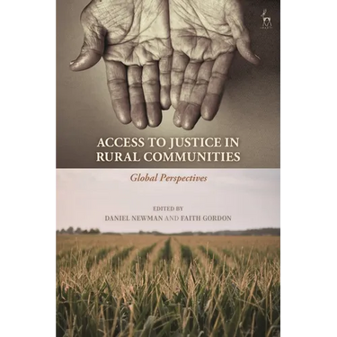 Access to Justice in Rural Communities: Global Perspectives