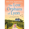 The Lost Orphans of Lyon