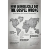 How Evangelicals Got the Gospel Wrong: Reflections of a Latino Missionary
