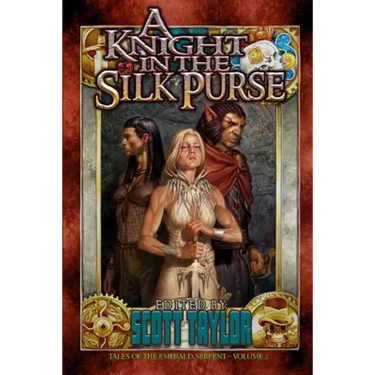 A Knight in the Silk Purse