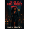 The LIFE of a Non-Labeled WIFE