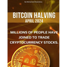 Bitcoin Halving 2024: A Guide for Investors