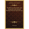The Influence of the Zodiac upon Human Life with Character Readings of Persons upon the Cusp