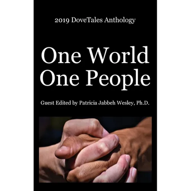 2019 DoveTales Anthology: One World, One People