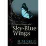 Filigree Rings and Sky-Blue Wings