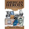 American Heroes: Fascinating Facts and Inspiring Voices