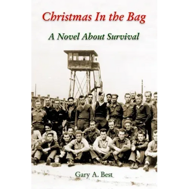 Christmas In the Bag: A Novel About Survival