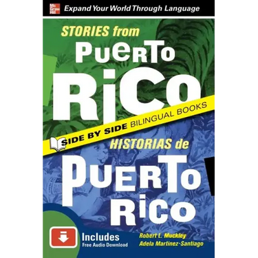 Stories from Puerto Rico / Historias de Puerto Rico, Second Edition