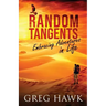 Random Tangents: Embracing Adventures in Life