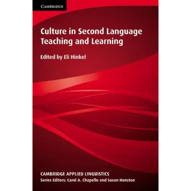 Culture in Second Language Teaching and Learning
