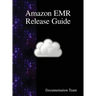 Amazon EMR Release Guide