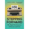 Stepping Forward: My High Heel Journey of Secrets and Grit