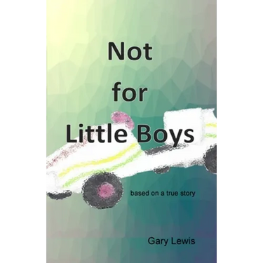 Not for Little Boys