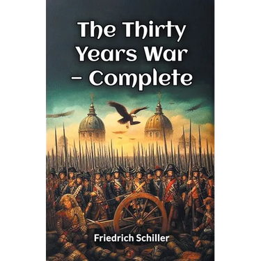 The Thirty Years War - Complete