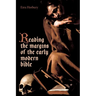 Reading the Margins of the Early Modern Bible