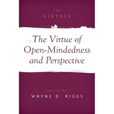 The Virtue of Open-Mindedness and Perspective