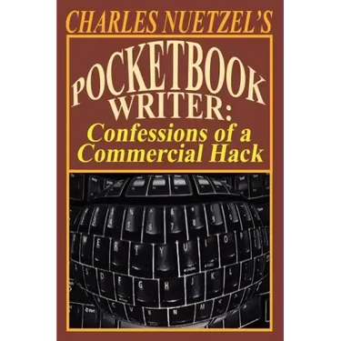 Pocketbook Writer: Confessions of a Commercial Hack