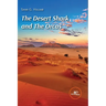 The Desert Shark and The Orcas